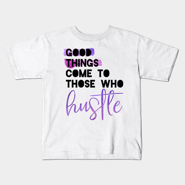 Good things Kids T-Shirt by Roguish Design